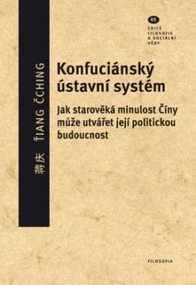Kniha ke studiu aneb jak starověká minulost Číny může utvářet její politickou budoucnost